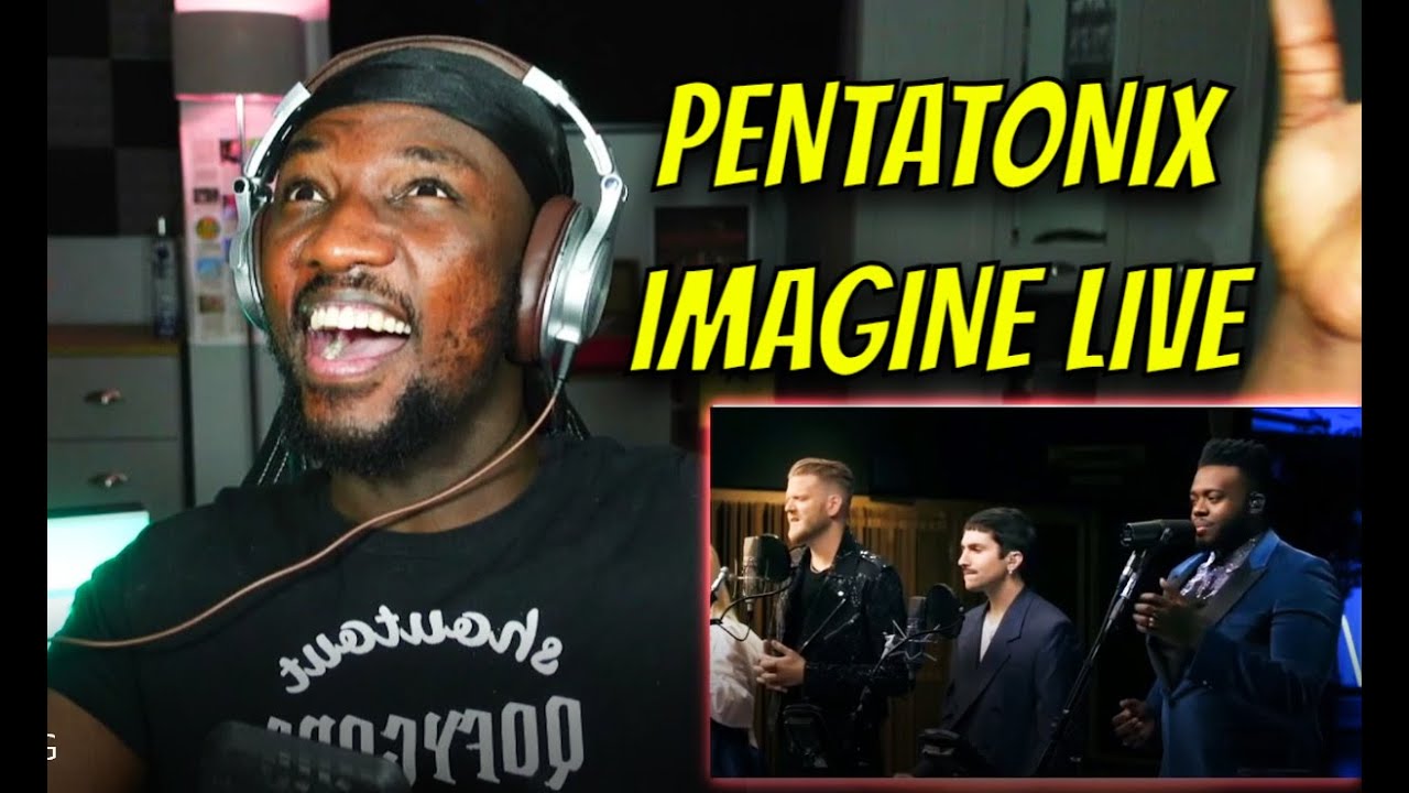 Imagine - Pentatonix live (2021 Yale Livestream) | REACTION