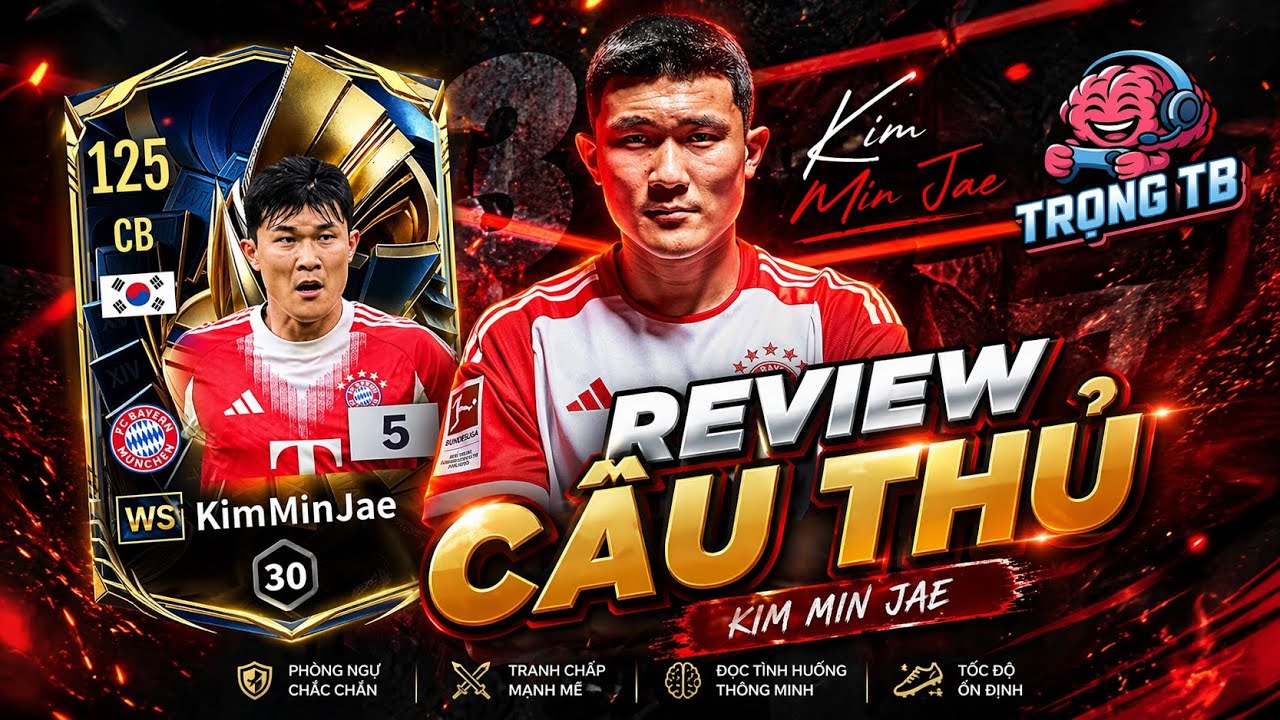 Review cầu thủ | Kim Min Jae WS – Không Chỉ Là Tường Thép | Trọng TB