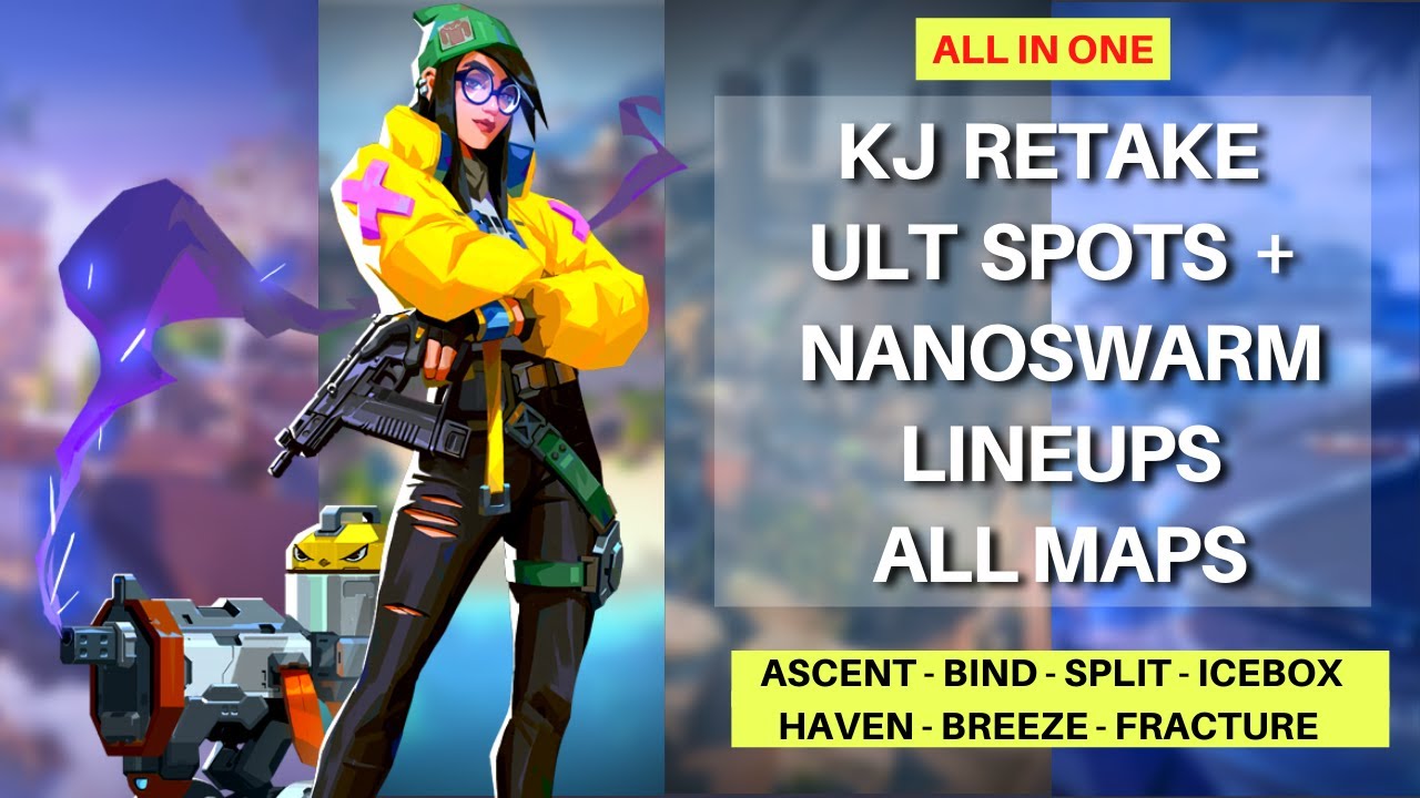 KillJoy retake Ult spots + Nanoswarm lineups | All Maps #valorant #killjoy #kj