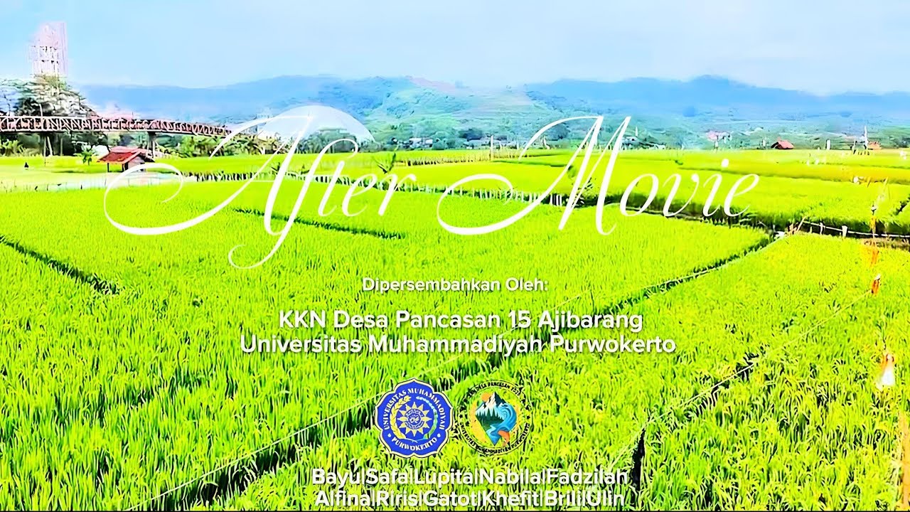 VIDEO AFTER MOVIE KKN DESA PANCASAN 15 AJIBARANG
