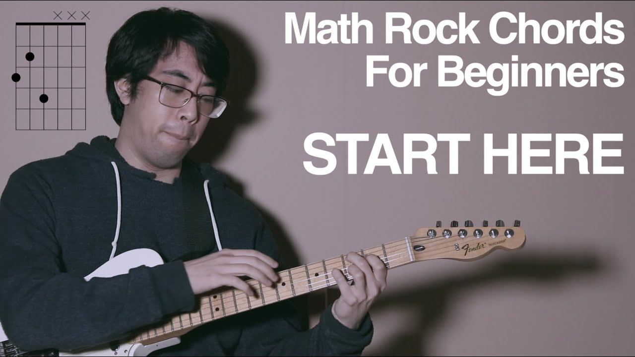 Вводный урок по игре на гитаре в стиле Math Rock: основные аккорды и как их использовать