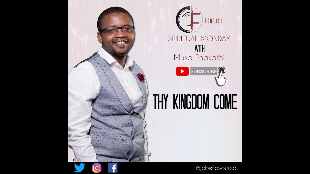 Thy Kingdom come-By Musa Phakathi