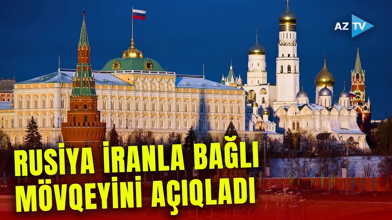 RUSİYA GƏRGİNLİYƏ NECƏ REAKSİYA VERİR? - Moskvadan son məlumatlar birbaşa bağlantıda