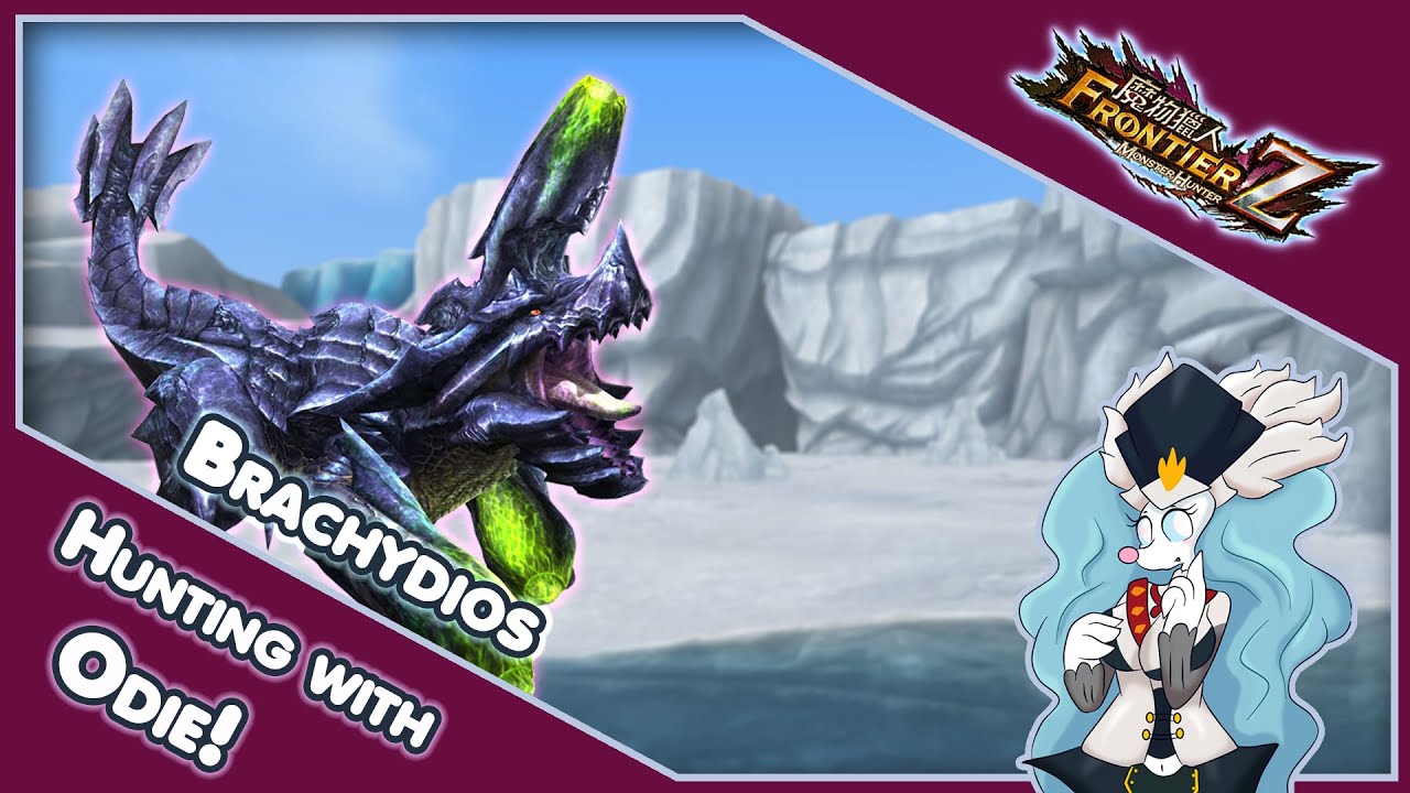 Monster Hunter : Frontier | Hunting with Odie | Brachydios [Exotic]