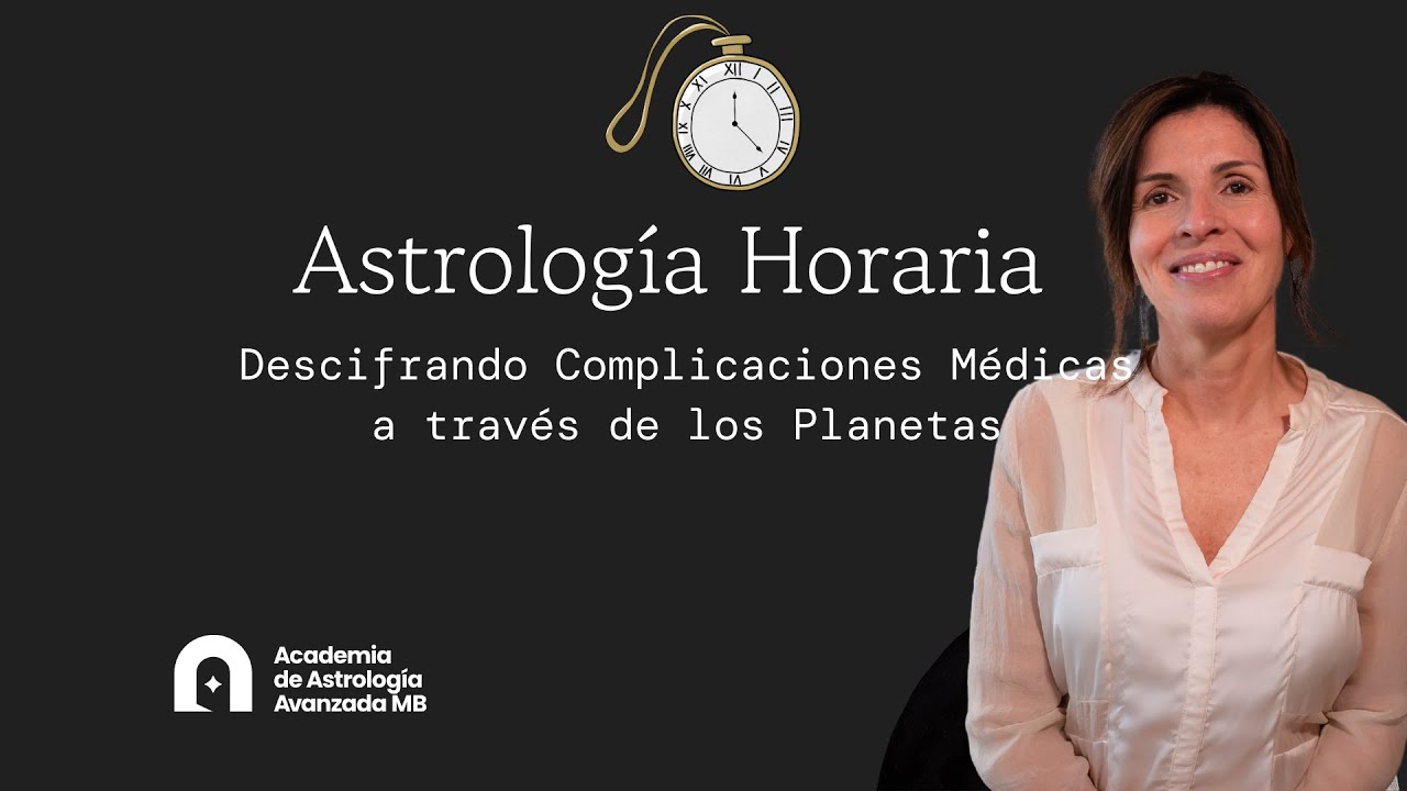 Astrología Horaria Aplicada: Descifrando Complicaciones Médicas a través de los Planetas