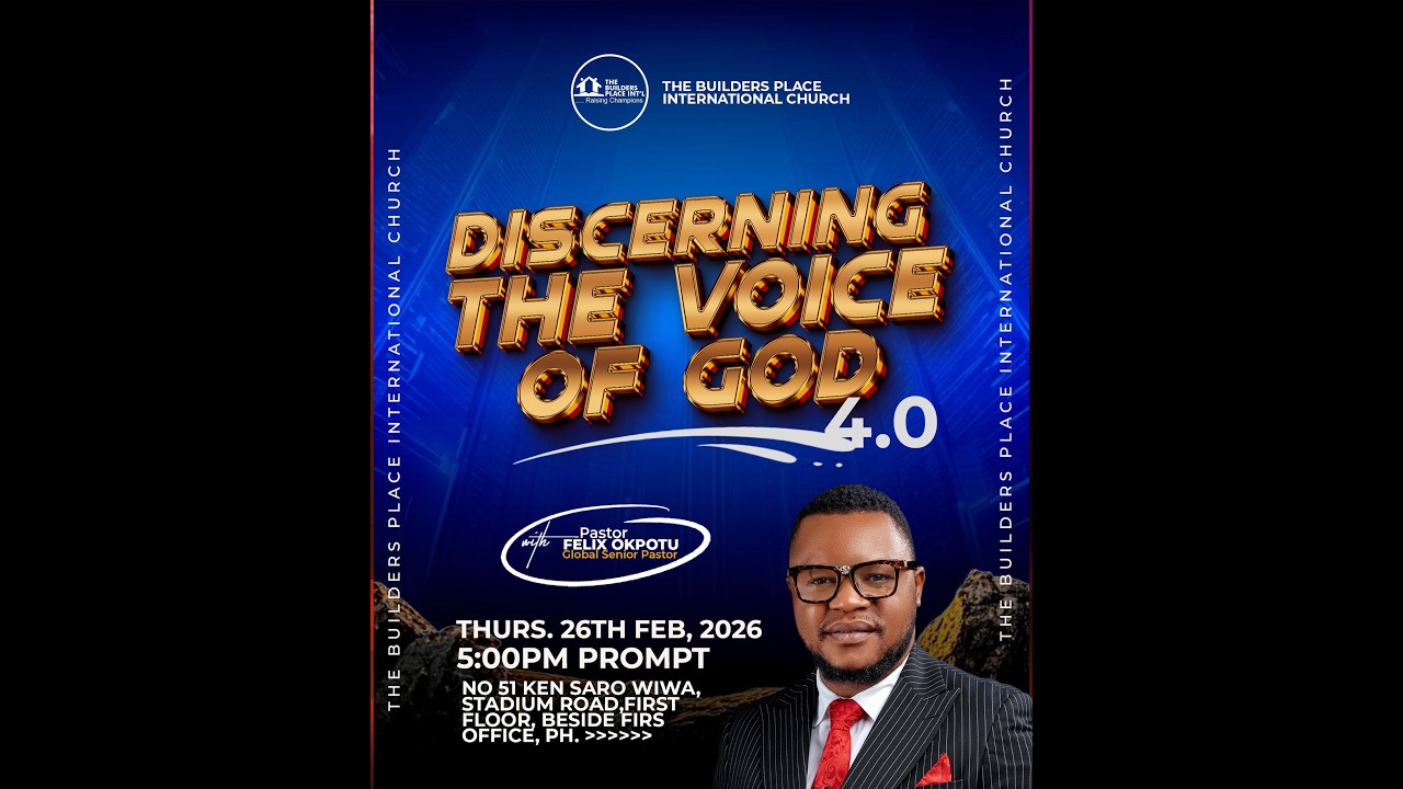 𝗧𝗛𝗨𝗥𝗦𝗗𝗔𝗬 𝗦𝗘𝗥𝗩𝗜𝗖𝗘 || 𝗗𝗜𝗦𝗖𝗘𝗥𝗡𝗜𝗡𝗚 𝗧𝗛𝗘 𝗩𝗢𝗜𝗖𝗘 𝗢𝗙 𝗚𝗢𝗗 4.0 || 𝗧𝗛𝗘 𝗕𝗨𝗜𝗟𝗗𝗘𝗥𝗦 𝗣𝗟𝗔𝗖𝗘 INT'L