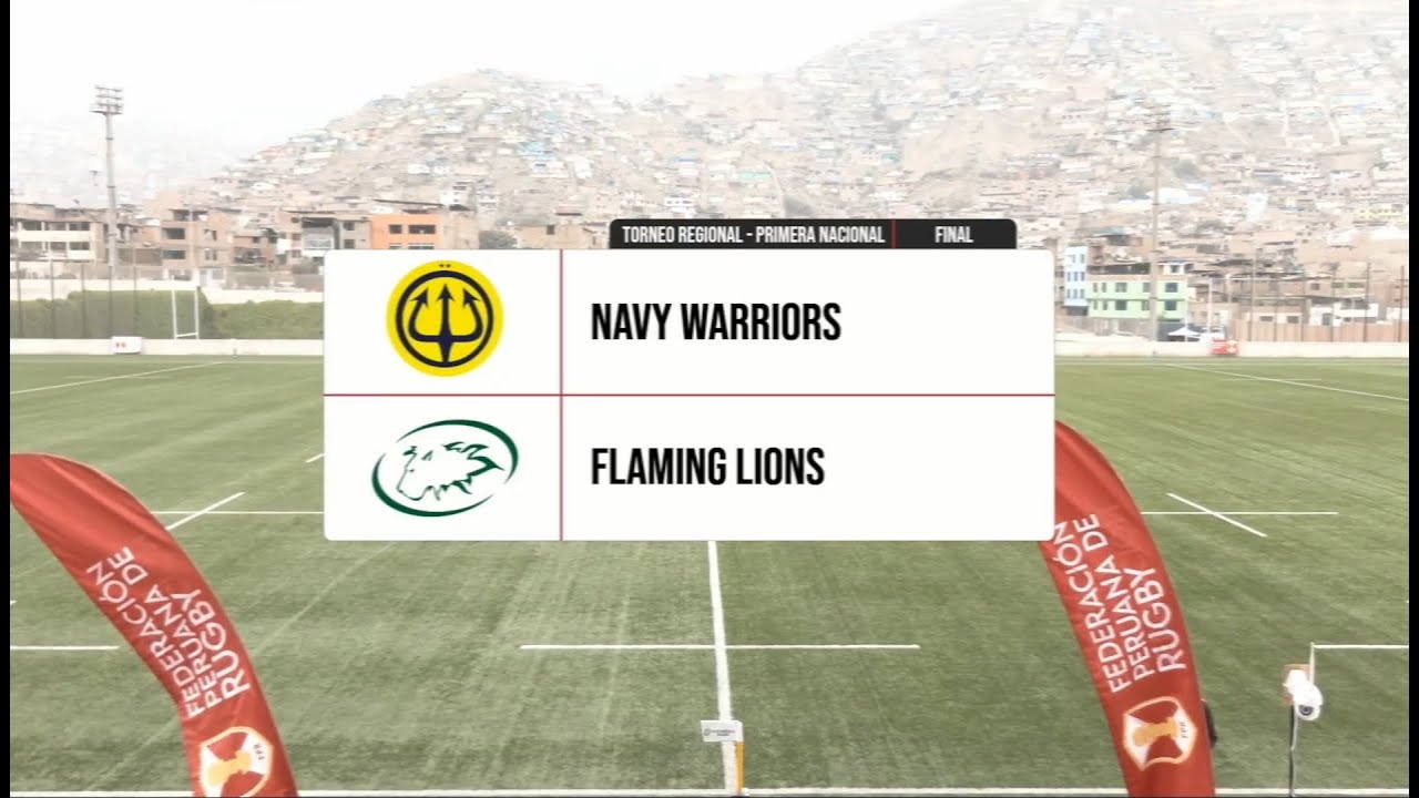 NAVY WARRIORS VS FLAMING LIONS | PRIMERA REGIONAL | 2DA FINAL