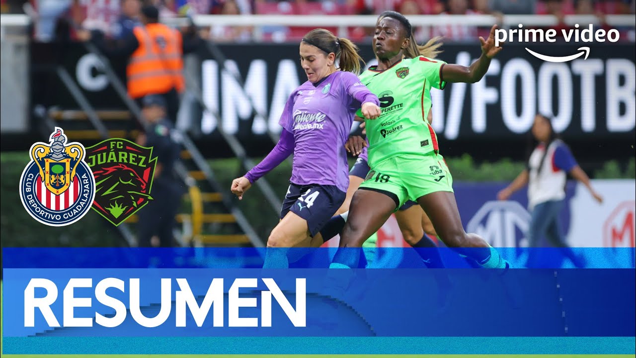 RESUMEN Y GOLES: Chivas Femenil vs FC Ju&aacute;rez | Jornada 3 Apertura 2025