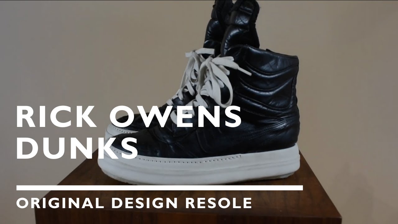 Rick Owens Dunk - Original Design Resole