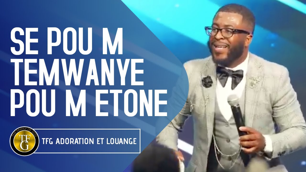 LOUANJ SA RIVE NAN SYÈL WI | Li toujou la toupatou kote m met pye m | Se pou m temwanye, poum etone