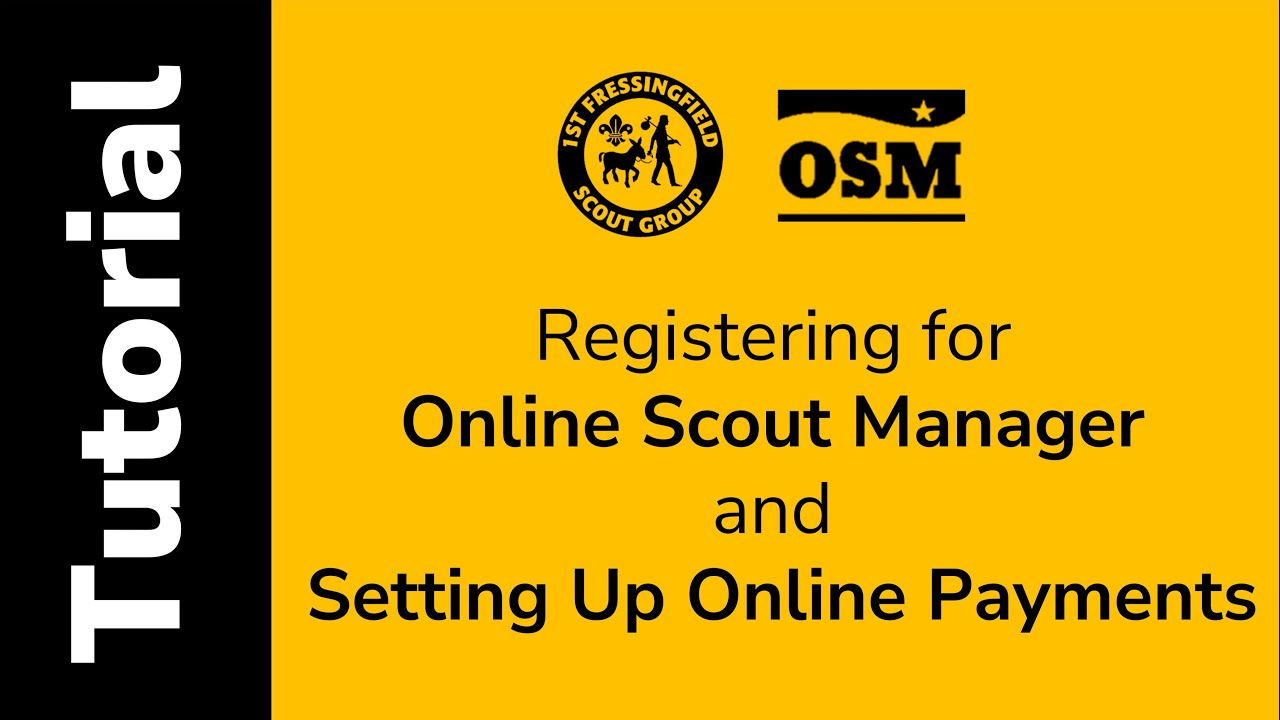 OSM Tutorial - Registering and Setting Up Online Payments | 1st Fressingfield Scout Group