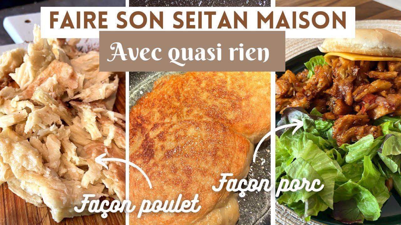 Faire son SEITAN maison | Fabriquer sa viande végétale pour 4€/kg
