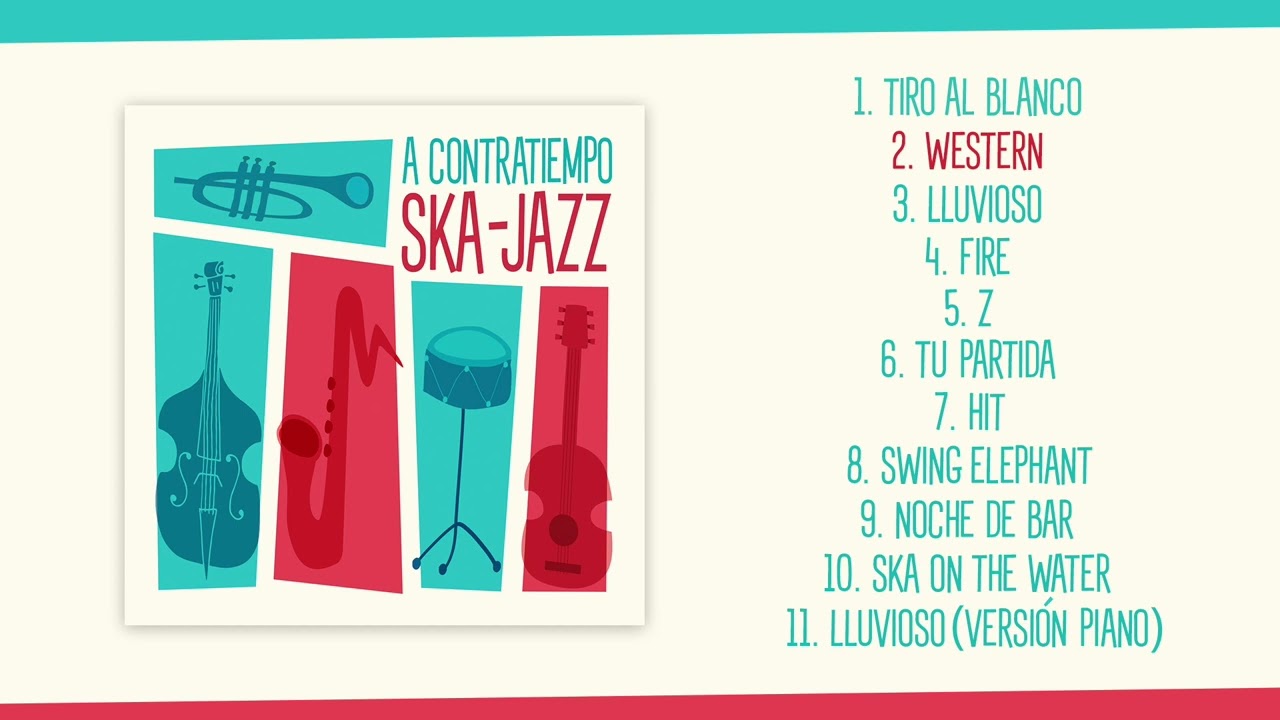 A CONTRATIEMPO SKA-JAZZ - FULL ALBUM