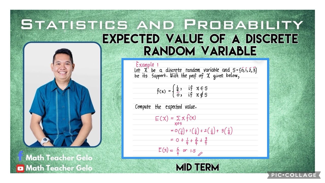 Statistics & Probability | EXPECTED VALUE OF A DISCRETE RANDOM VARIABLE