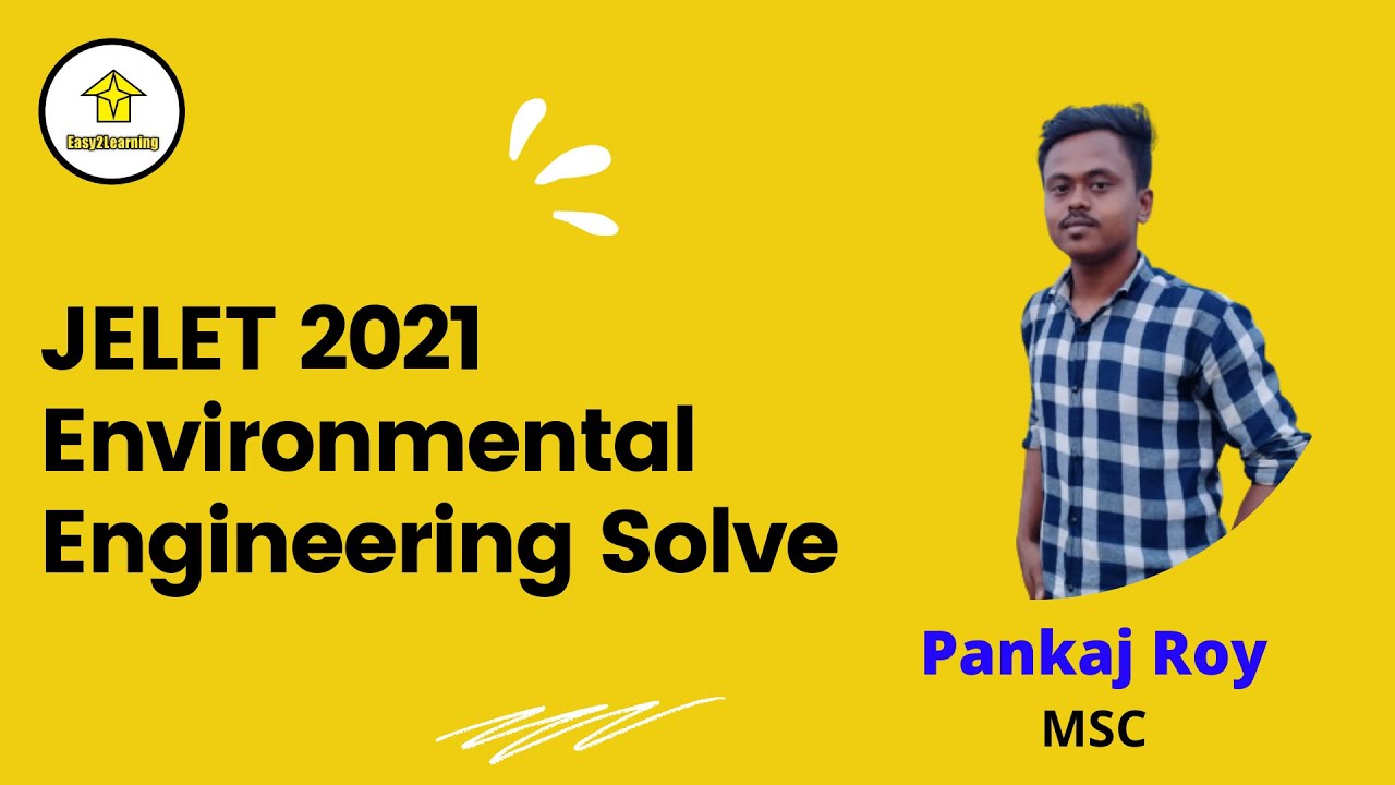 Solution of Environmental Engineering (JELET-2021)