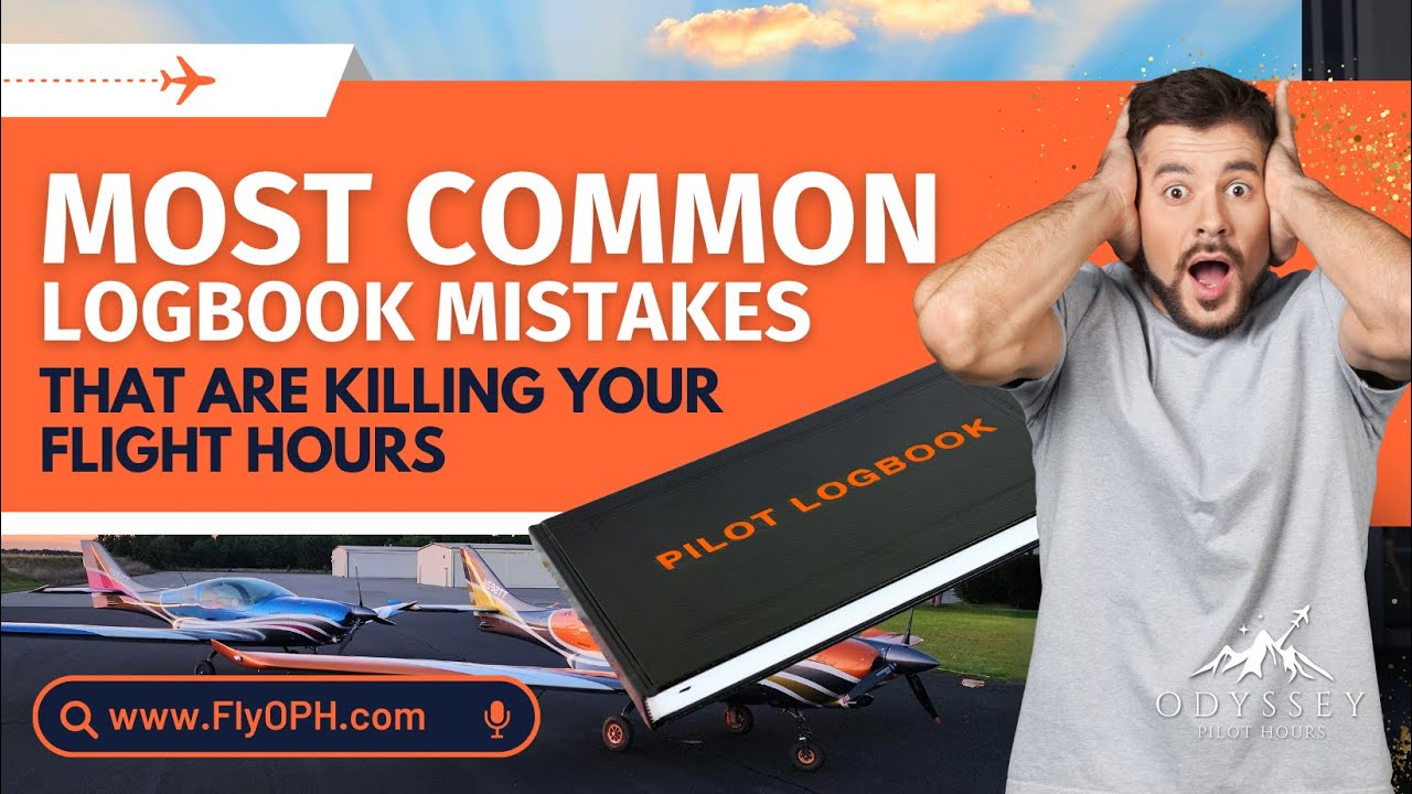 Most Common Logbook Mistakes That Are Killing Your Flight Hours
