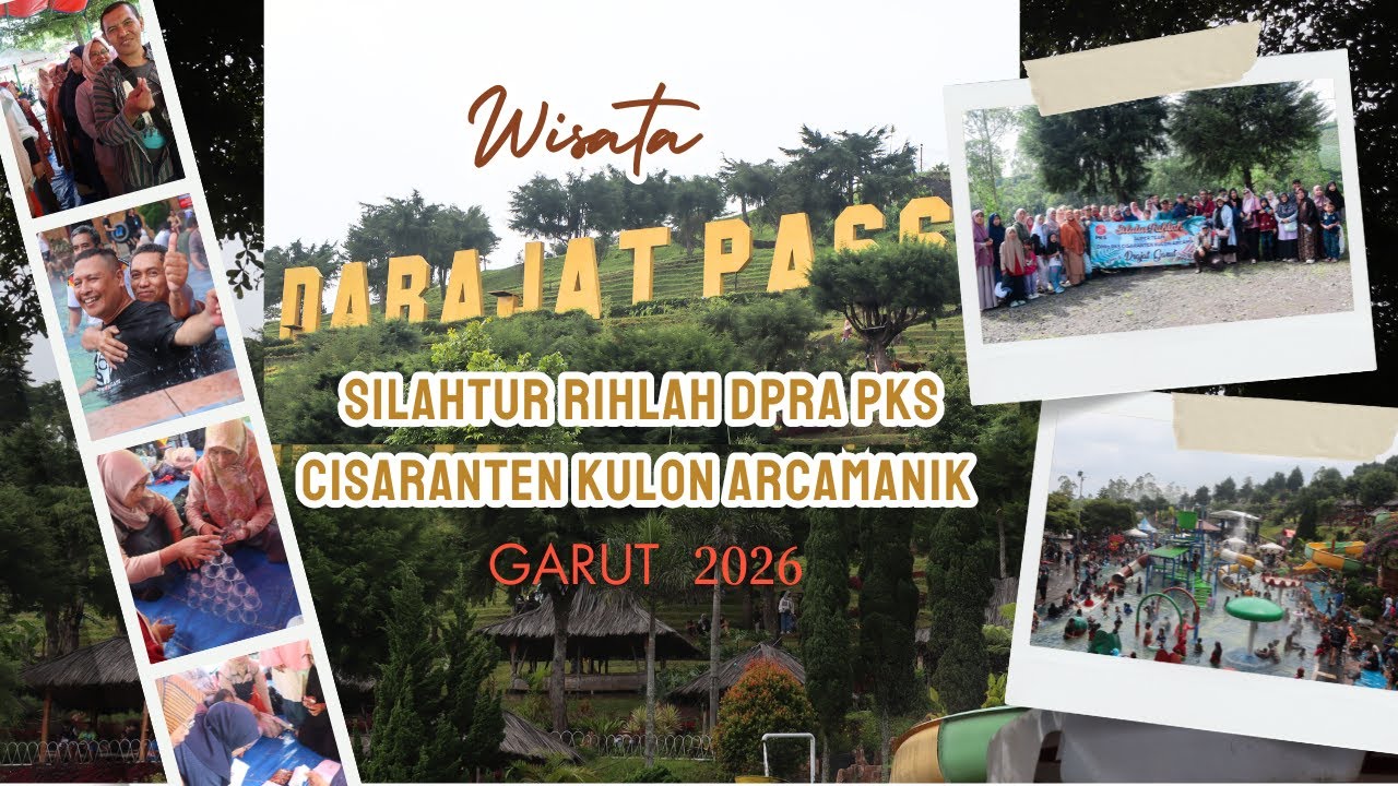 SERU, RIHLAH SINGKAT DPRA PKS CISKUL KE WISATA DARAJAT BANDUNG