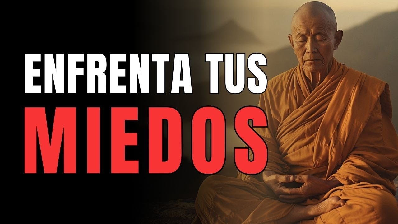 7 Lecciones Budistas Que TE AYUDARÁN A VIVIR SIN MIEDO | Lección Budista