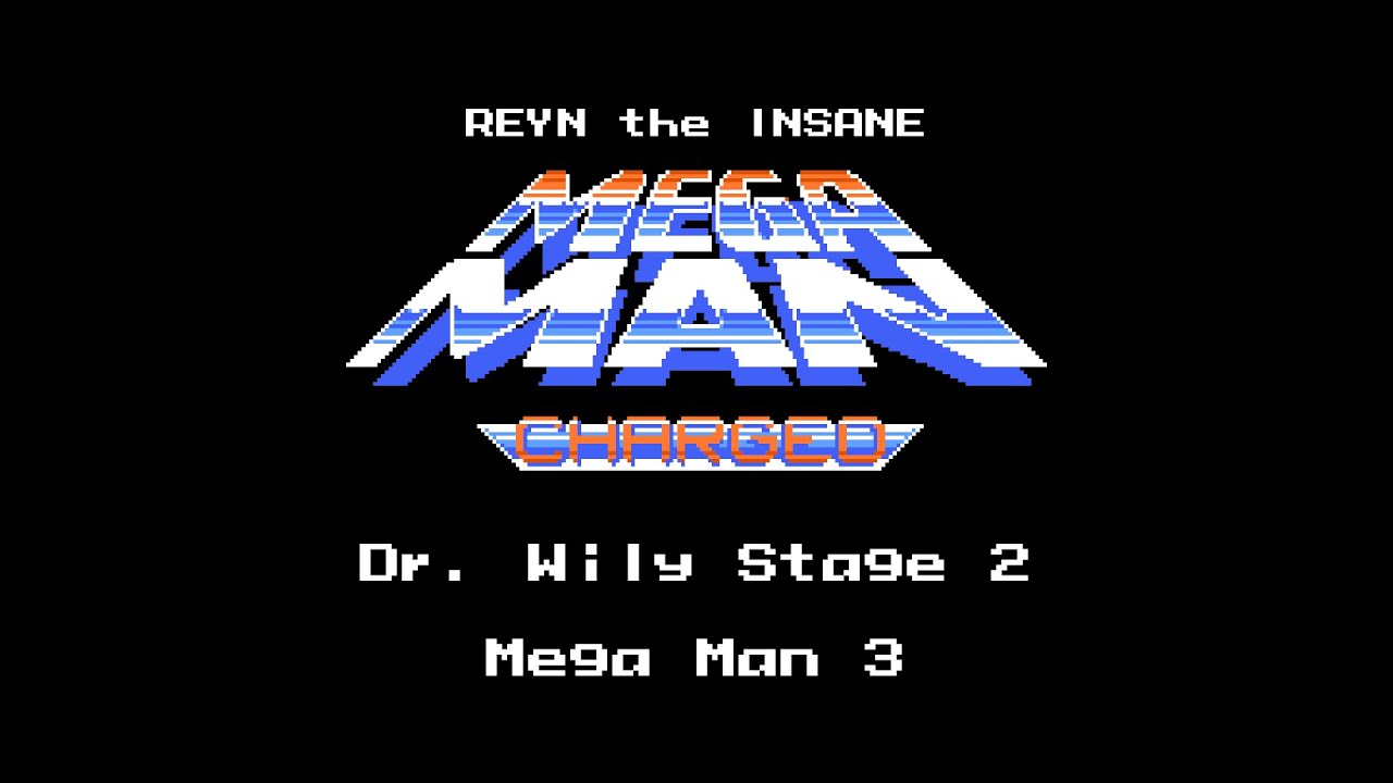 MEGA MAN CHARGED | Dr. Wily Stage 2 - Mega Man 3 [8-Bit, MMC5, 0CC-Famitracker]