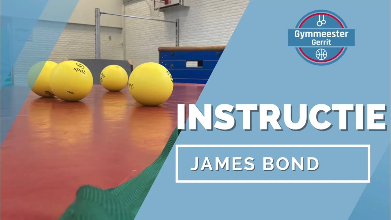 Instructie - James Bond in de gymzaal