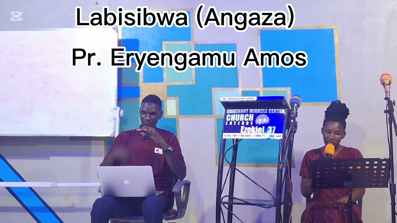 Labisibwa (Angaza) Pr. Eryengamu Amos 