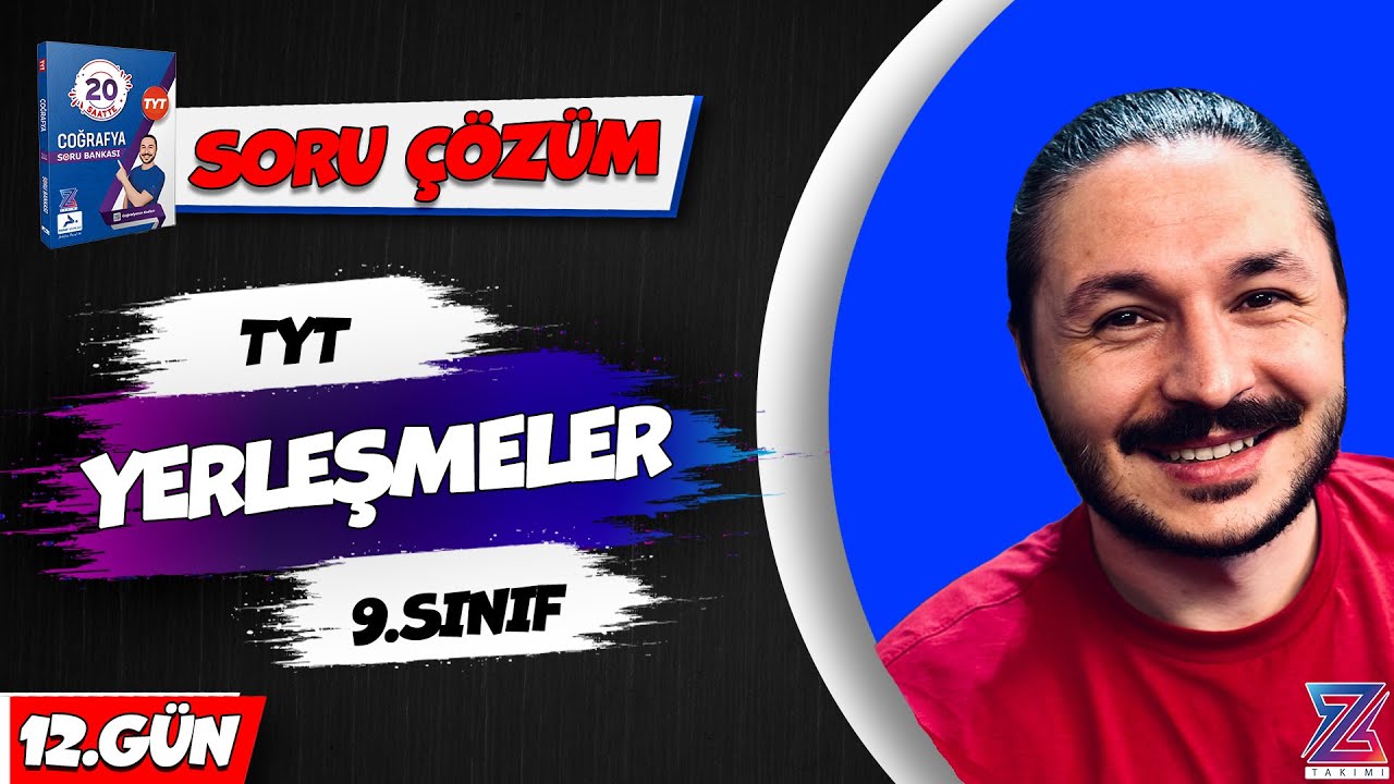 🌍YERLEŞMELER SORU ÇÖZÜMÜ 2025🔴 TYT COĞRAFYA SORU ÇÖZÜM