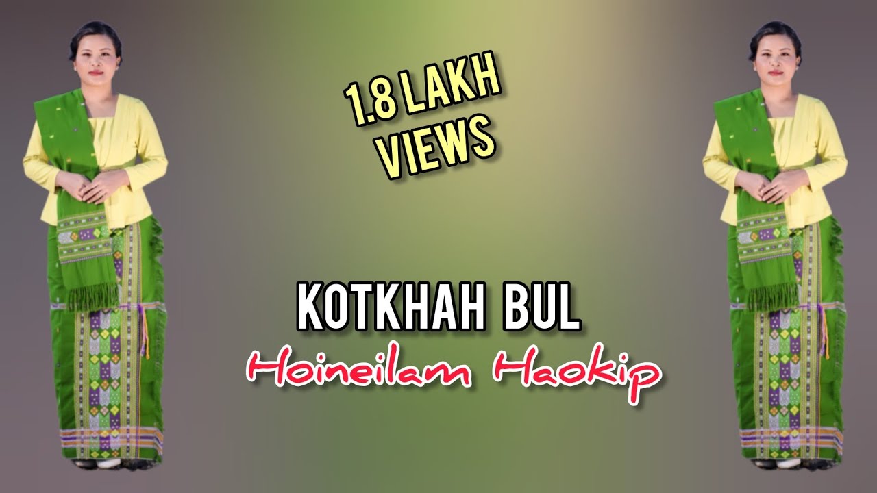 |KOTKHAHBUL - HOINEILAM HAOKIP| #hoineilam #kugaa