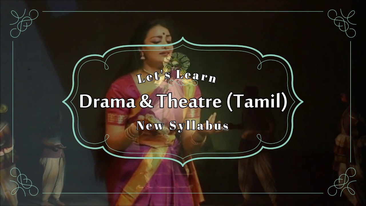 Drama & Theatre Tamil New Syllabus