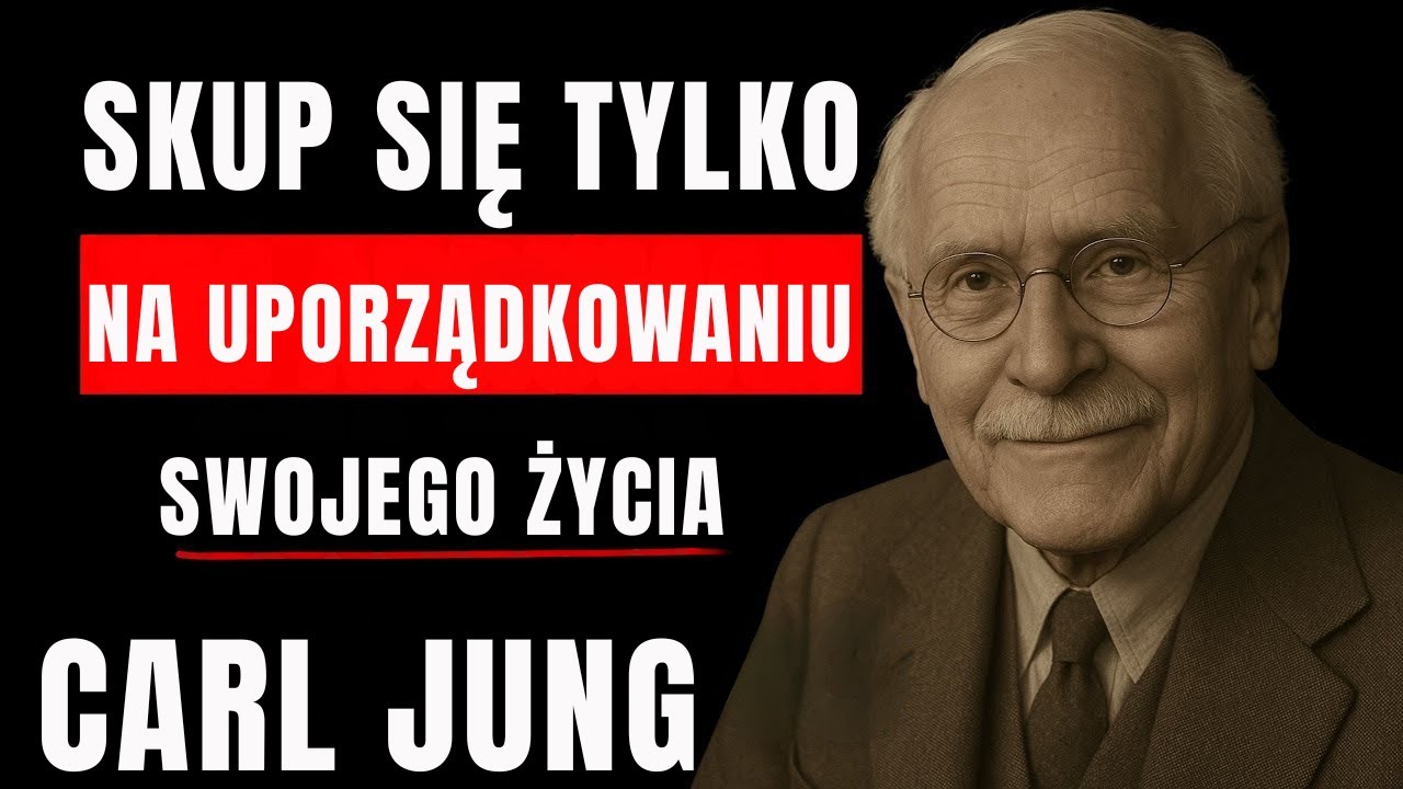 JAK POPRAWIĆ SWOJE ŻYCIE W CISZY &ndash; LEKCJE CARLA JUNGA