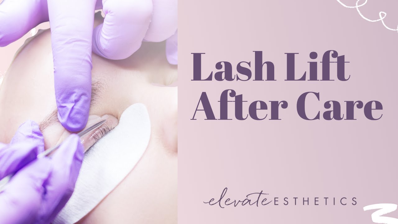 Lash Lift Aftercare