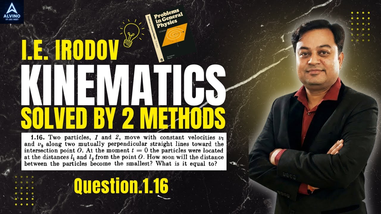 I.E. Irodov Kinematics Q1.16 | Full Solution | Two particles, 1 and 2, move with constant velocities