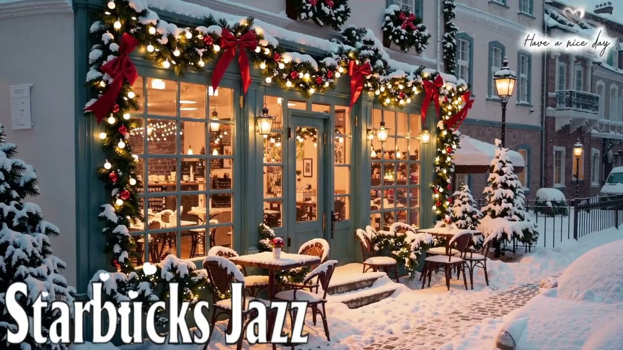 【1月スターバックスJAZZ】雪の朝にそっと寄り添う冬カフェ時間❄ やさしいジャズで始める心あたたまる1月 - 心ほどける穏やかなジャズBGMカフェ