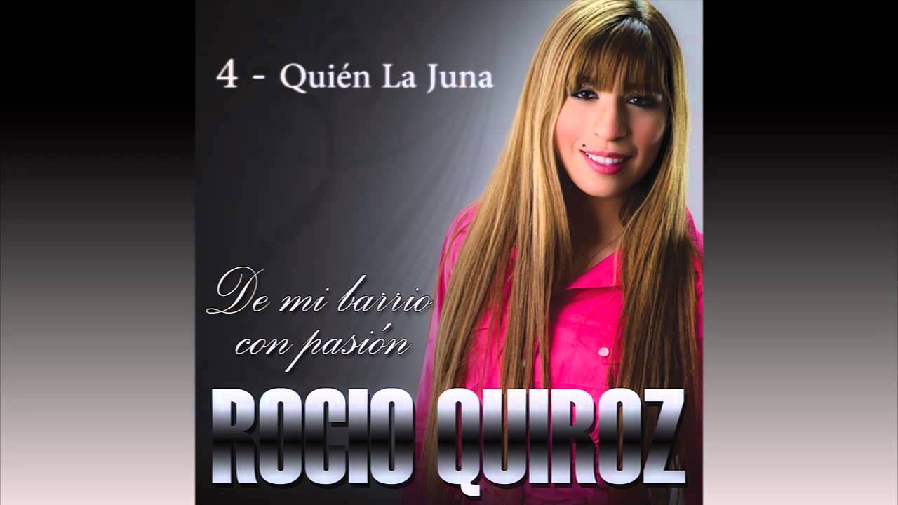 Rocio Quiroz - De Mi Barrio Con Pasión (FULL ALBUM - DISCO COMPLETO)