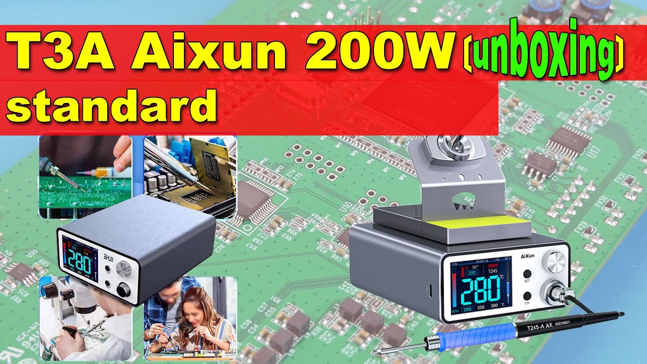 T3A Aixun standard stacja lutownicza 200W z kolbą T245 +3 groty @PiotrGodzikGOTRONIK