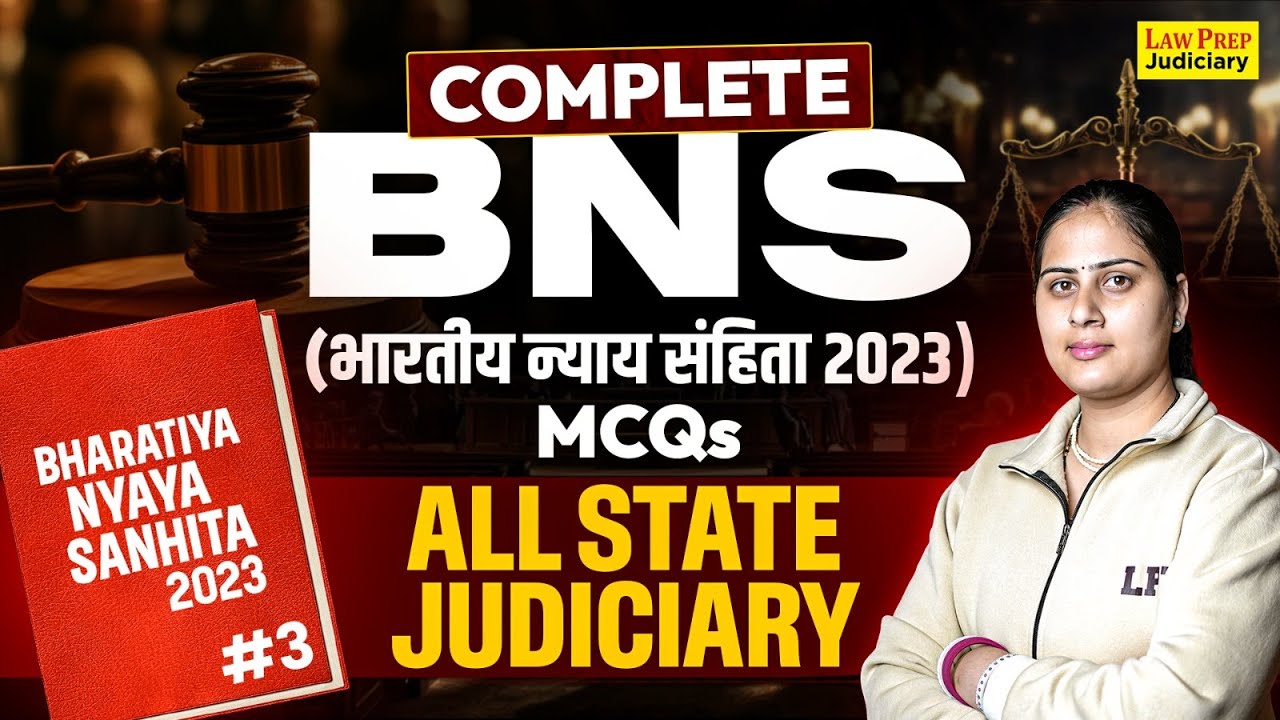 BNS 2023 | Most Important MCQs of New Criminal Law | #3 | BNS for All Judiciary Exams
