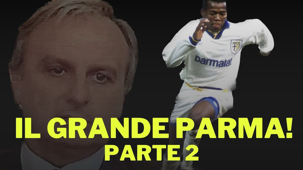 Il PARMA di SCALA, TANZI e ASPRILLA: la vittoria della COPPA COPPE (Documentario)