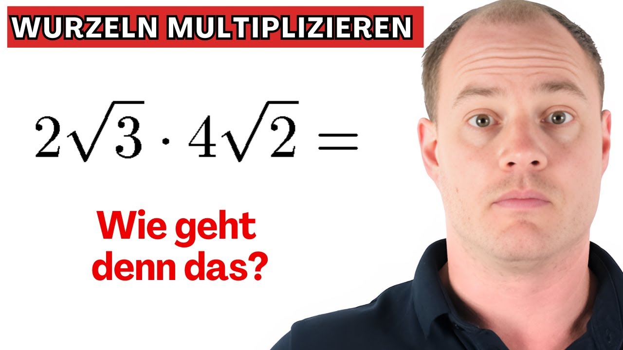 Wurzeln multiplizieren: So geht es (mit Beispiel)
