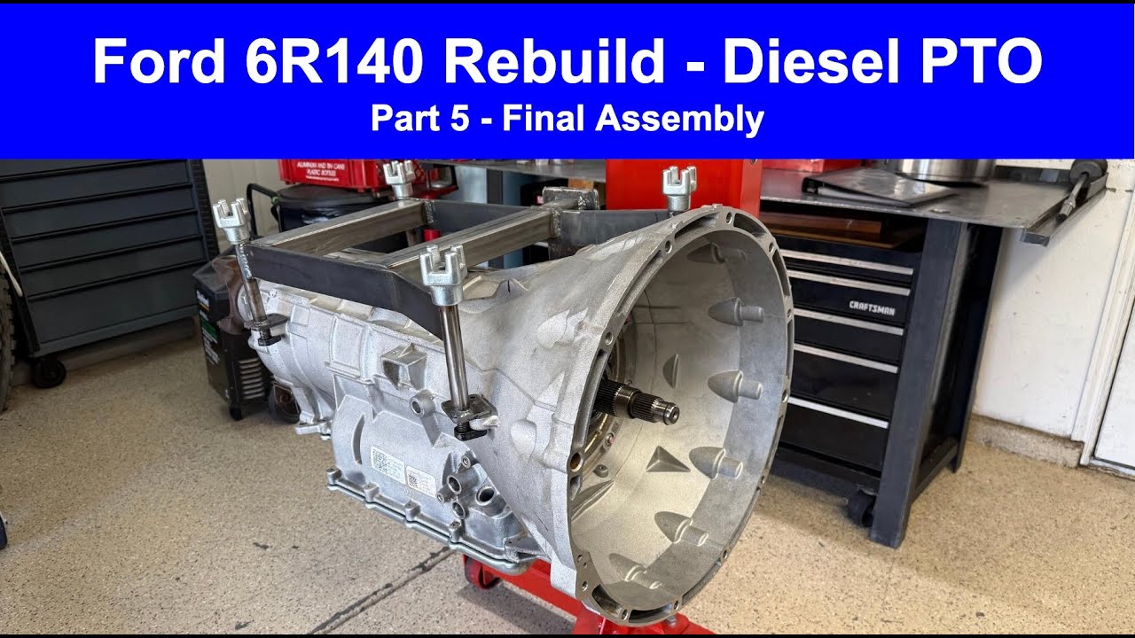 Ford 6R140 Rebuild Part 5 - Final Assembly