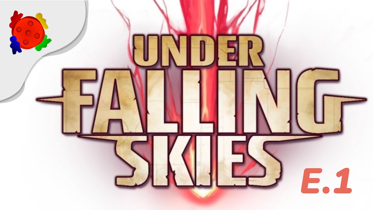 Under Falling Skies - Épisode 1 (solo)