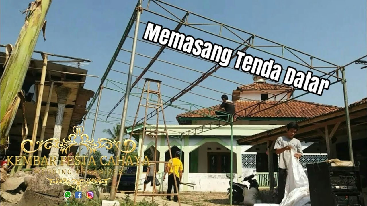 Memasang Tenda Datar Standar Pernikahan Lokasi Nameng | Kembar Pesta Cahaya