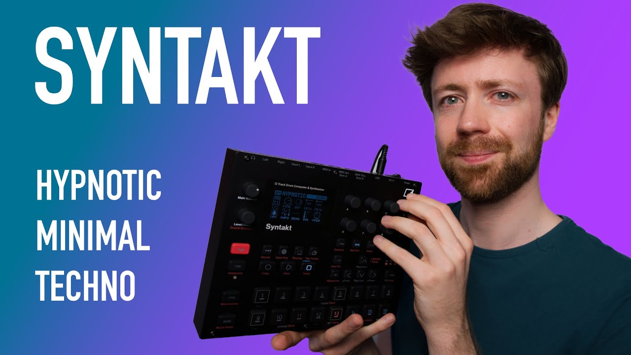 Elektron Syntakt: Making Hypnotic Minimal Techno Sequences