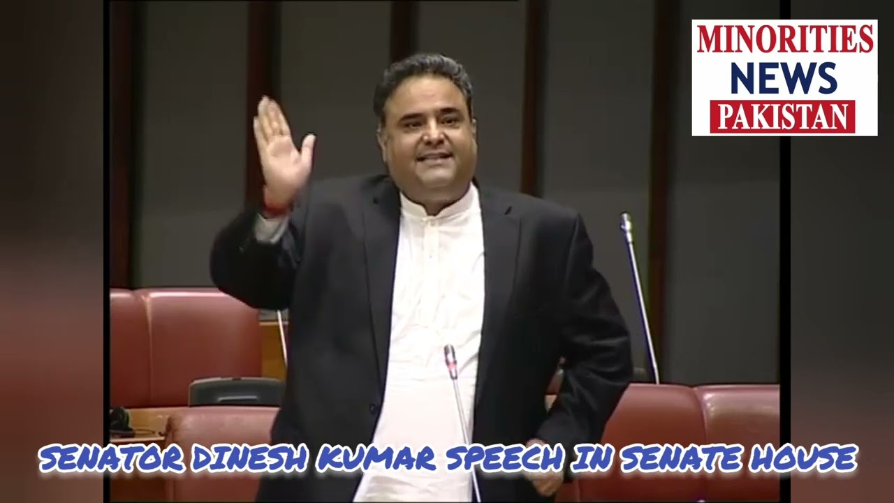 Senator Dinesh Kumar speech at senate house. ll Minorities News Pakistan
