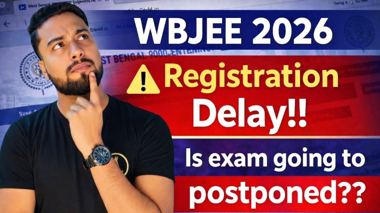 ОЖИДАЕМАЯ ДАТА РЕГИСТРАЦИИ WBJEE 2026🤔❓| ЭКЗАМЕН WBJEE 2026 ОТЛОЖЕН❗😱| ДАТА ЭКЗАМЕНА WBJEE 2026❓#...