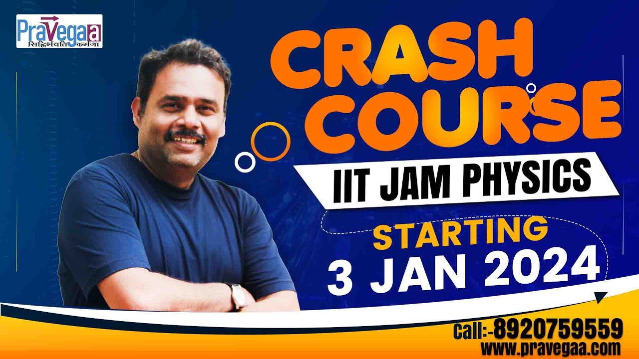 Crash Course for IIT JAM Physics 2024 #crashcourse  #iitjamphysics