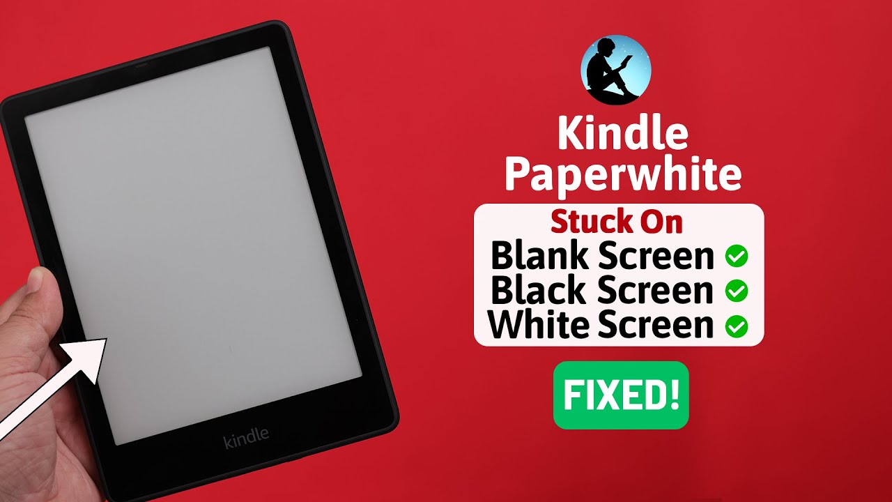 Kindle Paperwhite: Stuck on White Screen? - Fixed Blank or Black Screen!
