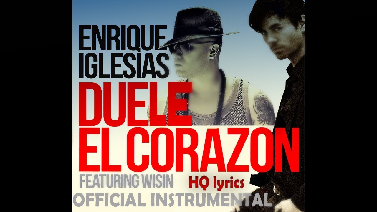 Instrumental | DUELE EL CORAZON - Enrique Iglesias ft. Wisin (HQ)