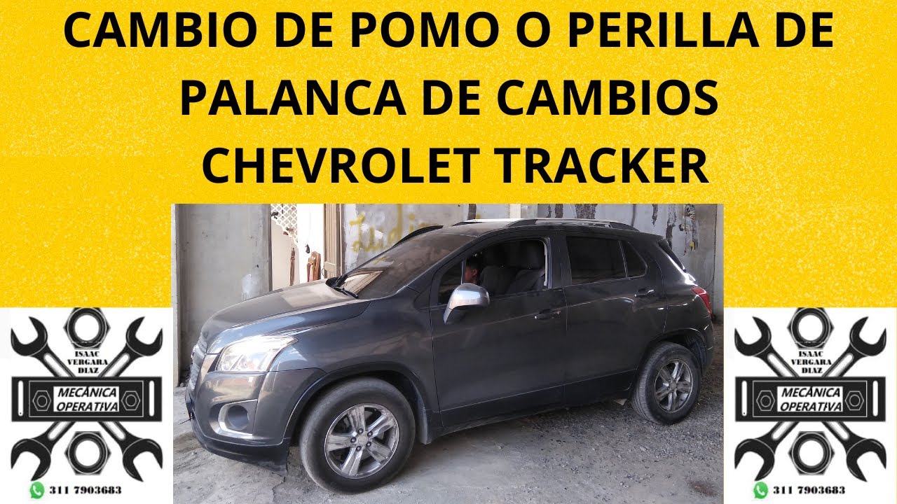 CAMBIO DE POMO O PERILLA PALANCA DE CAMBIOS CHEVROLET TRACKER