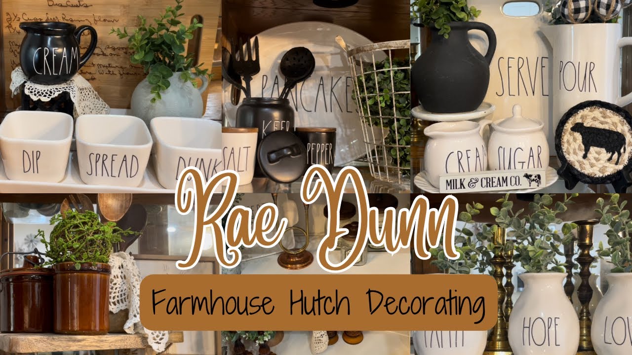 RAE DUNN | FARMHOUSE HUTCH DECORATING