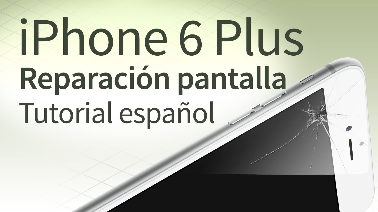 iPhone 6 Plus cambiar pantalla: Tutorial español