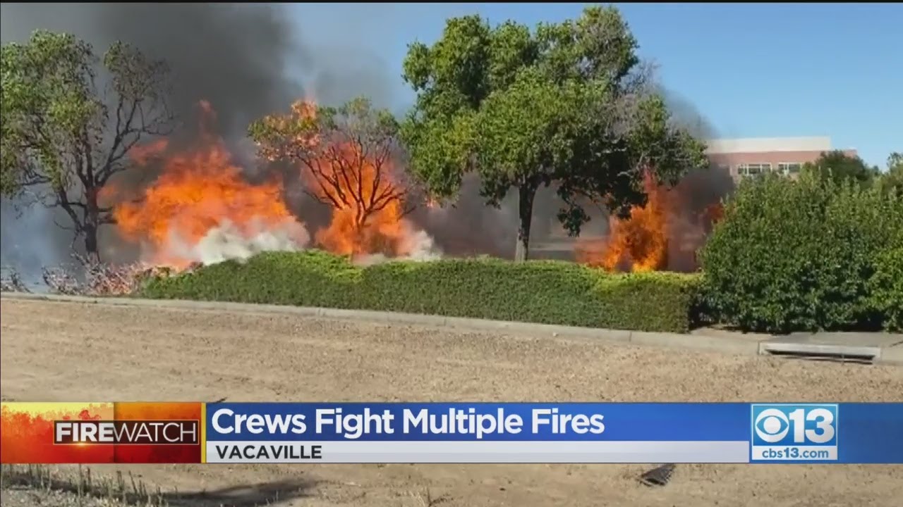 Crews Fight Multiple Fires In Vacaville